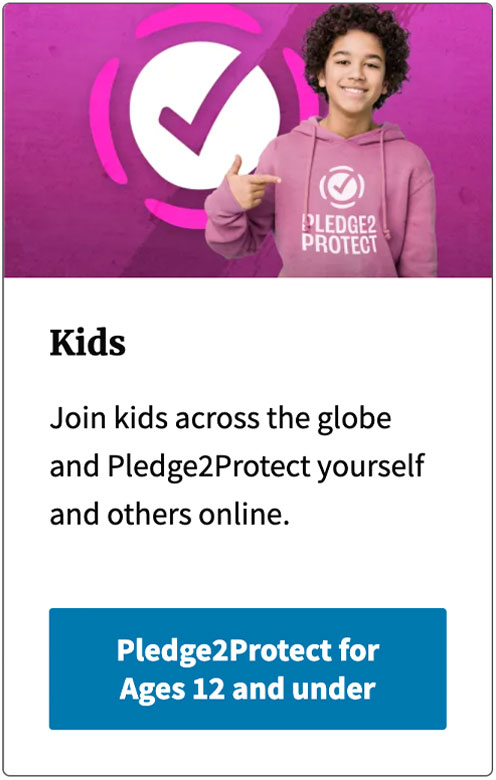 Pledge2Protect for Kids